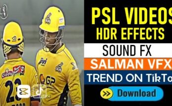 PSL Videos HDR effects Salman VFX