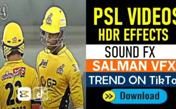 PSL Videos HDR effects Salman VFX